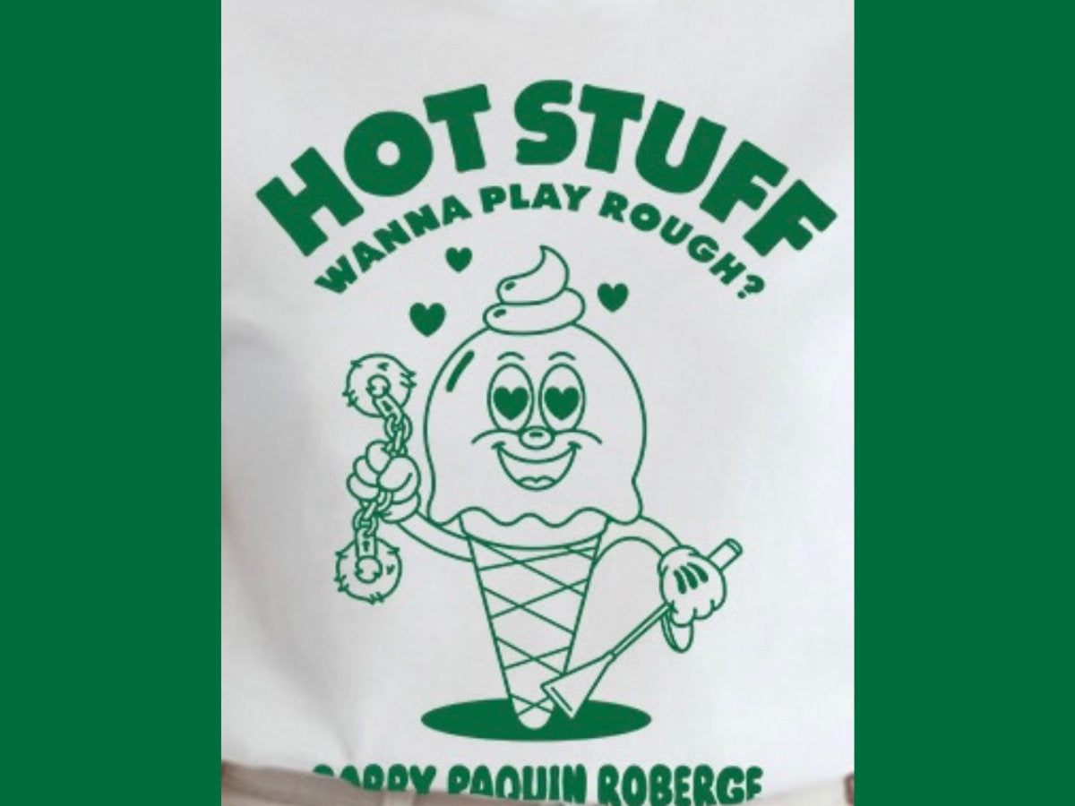 T-Shirt “Hot Stuff (Wanna Play Rough)”
