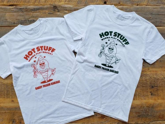T-Shirt “Hot Stuff (Wanna Play Rough)”