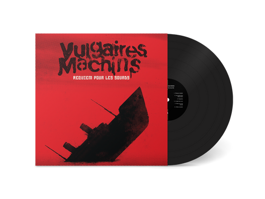 Vulgaires Machins - Requiem pour les sourds (LP)